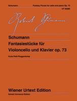 Fantasiestücke op. 73 für Violoncello und Klavier