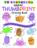 Ed Emberley Drawing Book  Great Thumbprint /anglais