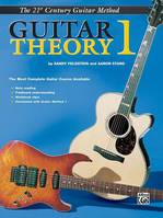 21st Century Guitar Theory 1, The Most Complete Guitar Course Available