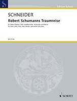 Robert Schumanns Traumreise, for lower voice, flute, bass clarinet, percussion and piano. op. 35. lower voice, flute, bassclarinet, percussion and piano. grave. Partition et parties.