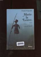 MARIE LA LOUVE