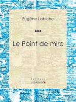 Le Point de mire