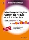 Infectiologie et hygiène, gestion des risques et soins infirmiers