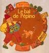 Le Bal de Pépino