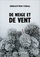 De neige et de vent