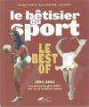 Le bêtisier du sport. Best of 1994, best of, 1994-2004