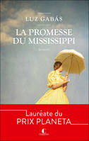 La promesse du Mississippi