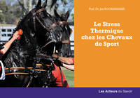 Le stress thermique chez les chevaux de sports