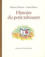 histoire du petit tabouret