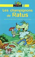 Ratus poche - Les champignons de Ratus