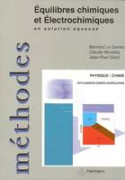 EQUILIBRES CHIMIQUES ET ELECTROCHIMIQUES EN SOLUTION AQ