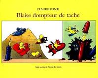 Blaise, le dompteur de tâches