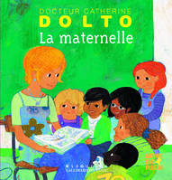 La maternelle