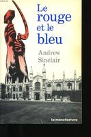 Le Rouge et le bleu Sinclair, Andrew