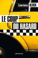 Le Coup du hasard, roman