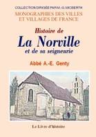 Histoire de La Norville et de sa seigneurie