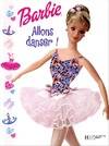 Barbie, Allons danser