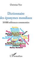 Dictionnaire des éponymes mondiaux, 10 000 références commentées