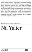 Nil Yalter, Entretien avec Fabienne Dumont