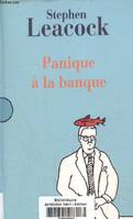 Panique à la banque, et autres dérapages littéraires