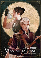 Vaisseau d'arcane, 1, Vaisseau d arcane, tome 1, Les Hurleuses