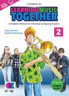 Learning Music Together Vol. 2, Trombone B.C.