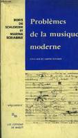 Problèmes de la musique moderne