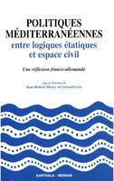 Politiques méditerranéennes entre logiques étatiques et espace civil, Une réflexion franco-allemande