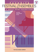 FAVORITE FESTIVAL ENSEMBLES - BOOK 2 PIANO