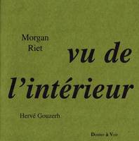 vu de l'intérieur