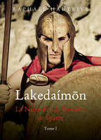 Lakedaímōn, tome I, La Naissance de Brasidas de Sparte