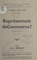 Représentant de commerce ?, Saynète comique