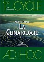 La climatologie