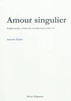 Amour singulier - Fabrikasharia, chants de construction, saison 11, Fabrikasharia, chants de construction, saison 11