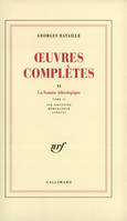 Œuvres complètes (Tome 6), Volume 6, Somme athéologique II, Sur Nietzsche, Memorandum, Annexex (1973)