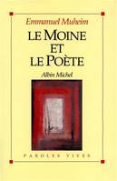 Le Moine et le Poète Muheim, Emmanuel