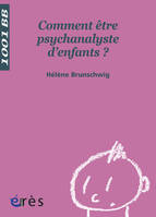 1001 BB 093 - Comment être une psychanalyste d'enfants ?