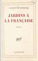 Jardins à la française