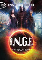 ANGE, 9, A.N.G.E. - tome 9 Cenotaphium