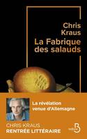 La Fabrique des salauds