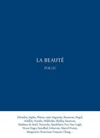 LA BEAUTE, Poesis