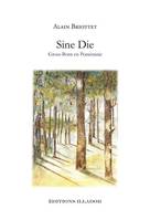 Sine die, Gross-born en poméranie