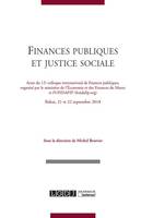 Finances publiques et justice sociale, Actes du 12e colloque international de finances publiques, rabat, 21 et 22 septembre 2018