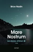 Mare Nostrum, Les Étoiles d'Orion, 1096