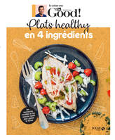 Plats healthy en 4 ingrédients