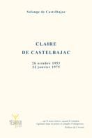 Claire de Castelbajac 26 octobre 1953 – 22 janvier 1975