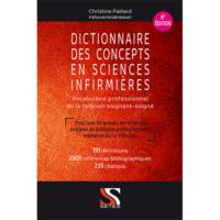 Dictionnaire des concepts en sciences infirmières : vocabulaire professionnel de la relation soignan