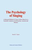 The Psychology of Singing