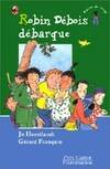 Robin débois débarque, - DES 7 ANS