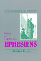 Ephésiens - commentaire biblique